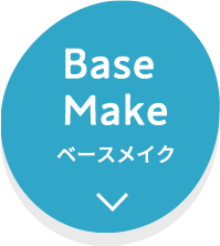 Base Make ベースメイク